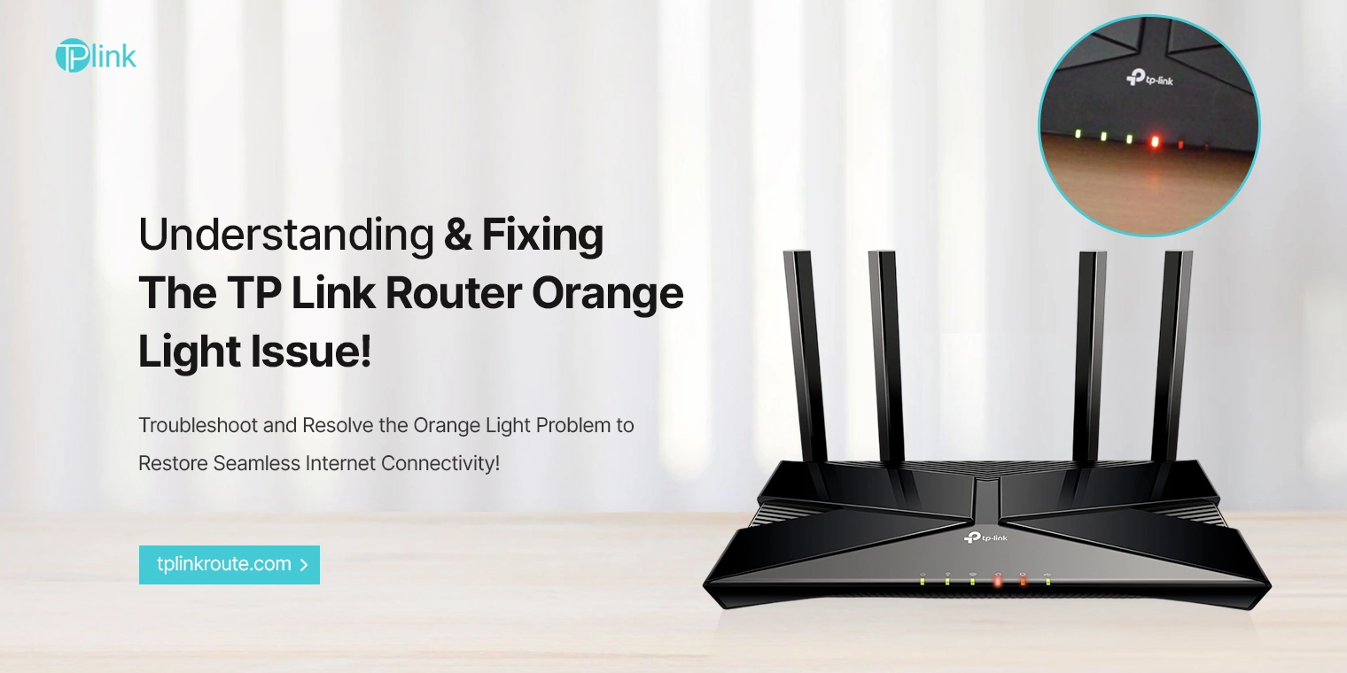 TP Link Router Orange Light